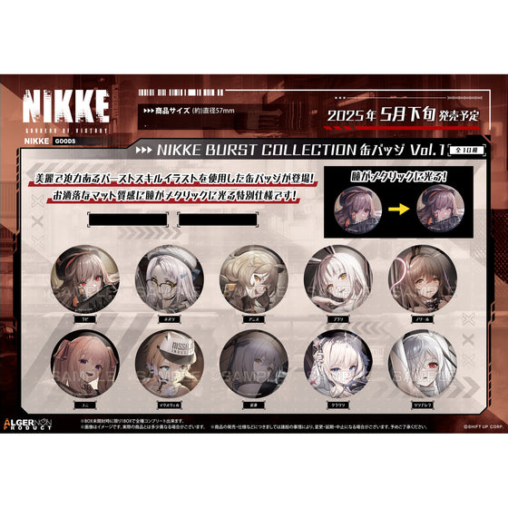 Goddess of Victory Nikke Burst Collection Can Badge Vol.1 (set of 10) 勝利女神 妮姬 襟章