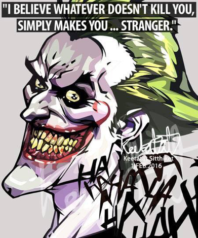 Pop Art Wall Decoration Drawing (Joker I Believe Whatever Doesn't Kill You)