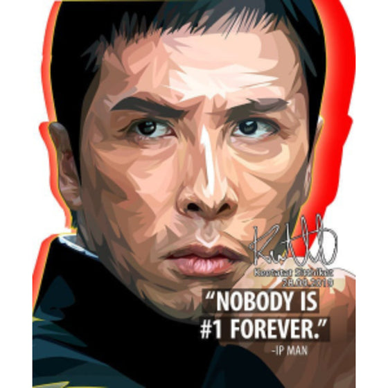 Pop Art Wall Decoration Drawing (IP Man - Nobody is #1 Forever) 葉問 掛畫
